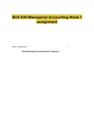BUS 630 Managerial Accounting Week 1 assignment
