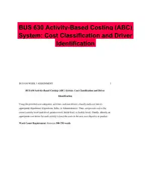 BUS 630 Activity-Based Costing (ABC) System: Cost Classification and Driver Identification