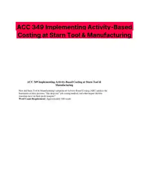 ACC 349 Implementing Activity-Based Costing at Starn Tool & Manufacturing
