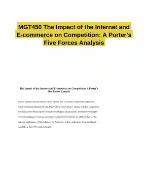MGT450 The Impact of the Internet and E-commerce on Competition: A Porter�s Five Forces Analysis