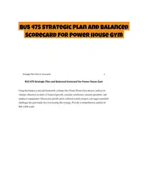 BUS 475 Strategic Plan and Balanced Scorecard for Power House Gym