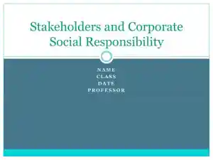 Stakeholders And Corporate Social Responsibility