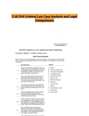 CJA/354 Criminal Law Case Analysis and Legal Comparisons