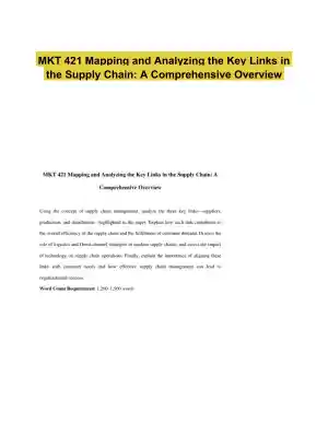 MKT 421 Mapping and Analyzing the Key Links in the Supply Chain: A Comprehensive Overview