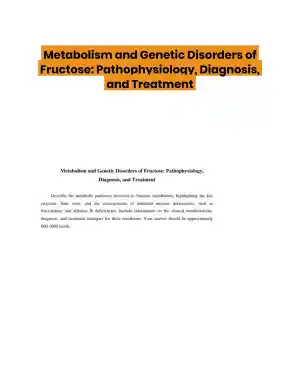 Metabolism and Genetic Disorders of Fructose: Pathophysiology, Diagnosis, and Treatment