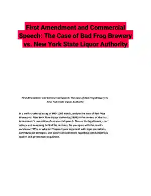 First Amendment and Commercial Speech: The Case of Bad Frog Brewery vs. New York State Liquor Authority