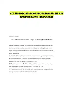 ACC 310 Special Order Decision Analysis for Wedding Gown Production