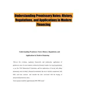 Understanding Promissory Notes: History, Regulations, and Applications in Modern Financing
