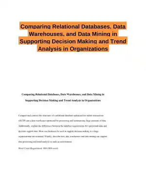 Comparing Relational Databases, Data Warehouses, and Data Mining