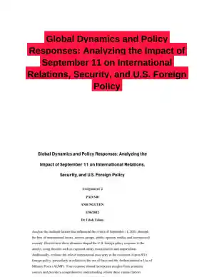 Global Dynamics and Policy Responses: Analyzing the Impact of September 11 on International Relations, Security, and U.S. Foreign Policy