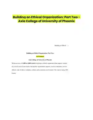 Building an Ethical Organization: Part Two - Axia College of University of Phoenix