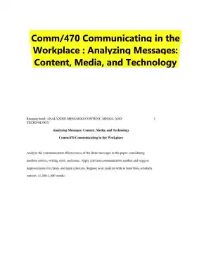 Comm/470 Communicating in the Workplace : Analyzing Messages: Content, Media, and Technology