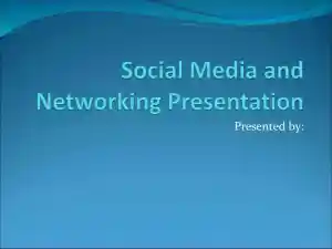 Social Media And Networking Presentation