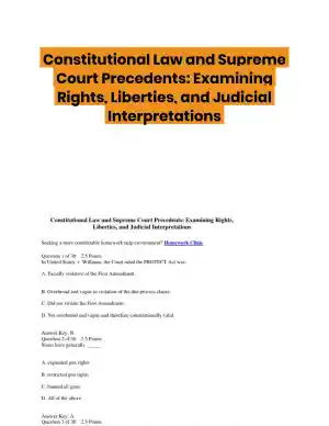 Constitutional Law and Supreme Court Precedents: Examining Rights, Liberties, and Judicial Interpretations