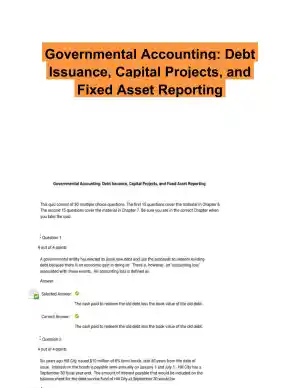 Governmental Accounting: Debt Issuance, Capital Projects, and Fixed Asset Reporting