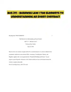 BUS 311 � Business Law I The Elements to Understanding an Event Contract