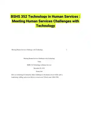 BSHS 352 Technology in Human Services : Meeting Human Services Challenges with Technology