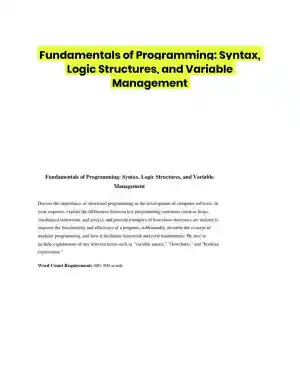 Fundamentals of Programming: Syntax, Logic Structures, and Variable Management