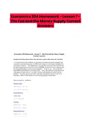 Economics 304 Homework - Lesson 7 - The Fed and the Money Supply Correct Answers