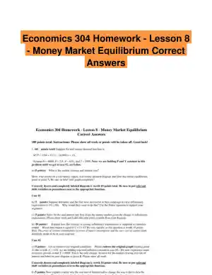 Economics 304 Homework - Lesson 8 - Money Market Equilibrium Correct Answers