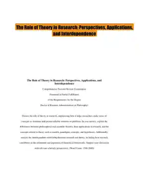 The Role of Theory in Research: Perspectives, Applications, and Interdependence