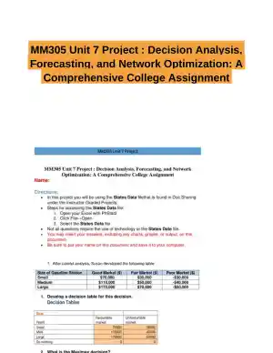 MM305 Unit 7 Project : Decision Analysis, Forecasting, and Network Optimization: A Comprehensive College Assignment