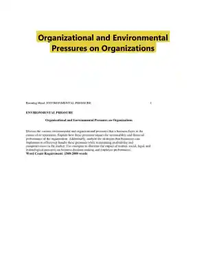 Organizational and Environmental Pressures on Organizations