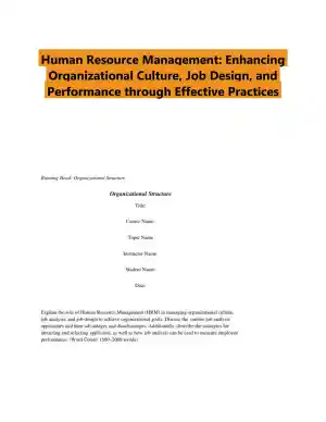 Human Resource Management: Enhancing Organizational Culture, Job Design, and Performance through Effective Practices