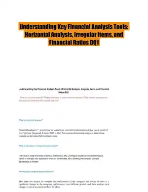 Understanding Key Financial Analysis Tools: Horizontal Analysis, Irregular Items, and Financial Ratios DQ1