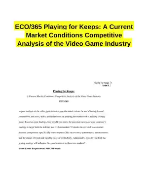 ECO/365 Playing for Keeps: A Current Market Conditions Competitive Analysis of the Video Game Industry