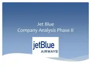 Jet Blue Company Analysis Phase II