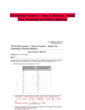 PSYCH/625 Version 1 Time to Practice � Week Five University of Phoenix Material