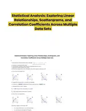 Statistical Analysis: Exploring Linear Relationships, Scattergrams, and Correlation Coefficients Across Multiple Data Sets