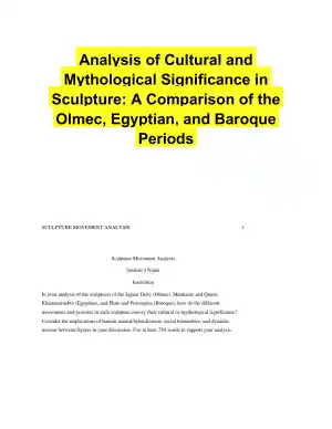 Analysis of Cultural and Mythological Significance in Sculpture: A Comparison of the Olmec, Egyptian, and Baroque Periods