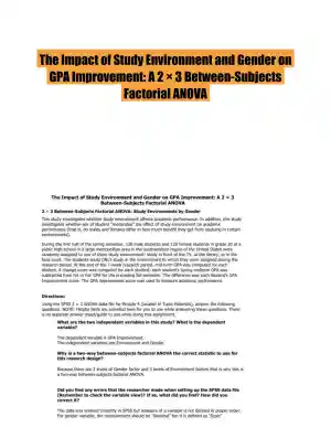 The Impact of Study Environment and Gender on GPA Improvement: A 2 � 3 Between-Subjects Factorial ANOVA