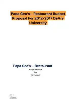 Papa Geo�s � Restaurant Budget Proposal For 2012-2017 DeVry University