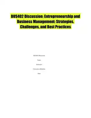 BUS402 Discussion: Entrepreneurship and Business Management: Strategies, Challenges, and Best Practices