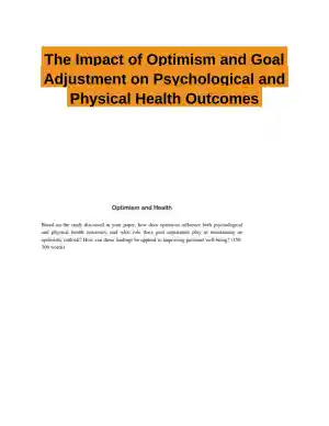 The Impact of Optimism and Goal Adjustment on Psychological and Physical Health Outcomes