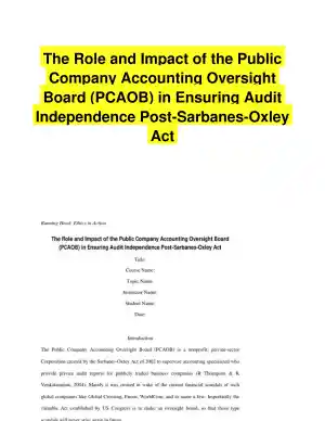 The Role and Impact of the Public Company Accounting Oversight Board (PCAOB) in Ensuring Audit Independence Post-Sarbanes-Oxley Act