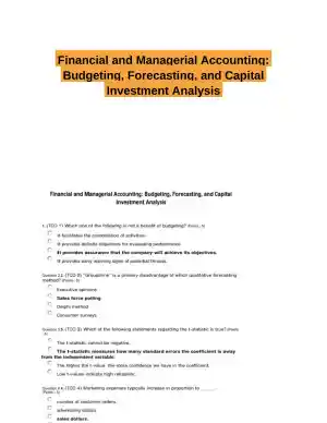 Financial and Managerial Accounting: Budgeting, Forecasting, and Capital Investment Analysis