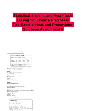 Statistical Analysis and Hypothesis Testing Solutions: Paired t-test, Two-Sample t-test, and Proportions: Solutions Assignment 6