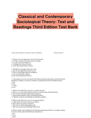 Classical and Contemporary Sociological Theory: Text and Readings Third Edition Test Bank