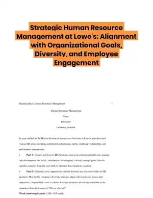Strategic Human Resource Management at Lowe's: Alignment with Organizational Goals, Diversity, and Employee Engagement