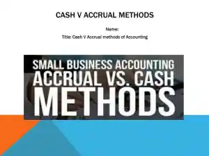 Cash V Accrual Methods