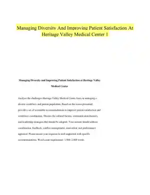 Managing Diversity And Improving Patient Satisfaction At Heritage Valley Medical Center 1
