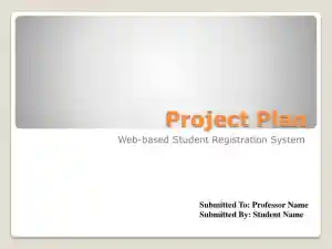 Project Plan - Web-Based Student Registration System