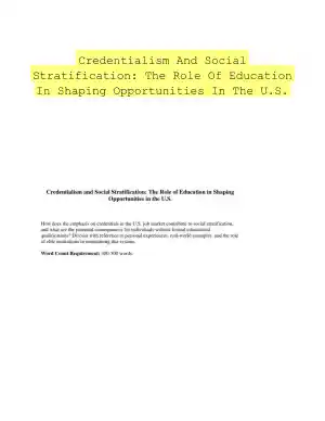 Credentialism And Social Stratification: The Role Of Education In Shaping Opportunities In The U.S.