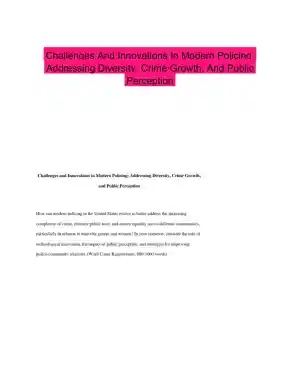 Challenges And Innovations In Modern Policing: Addressing Diversity, Crime Growth, And Public Perception