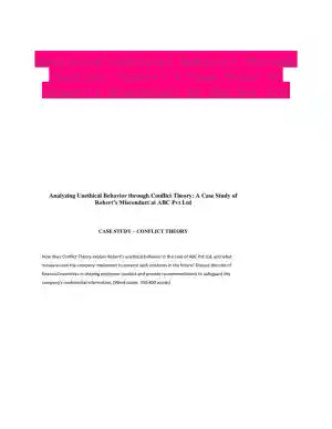 Analyzing Unethical Behavior Through Conflict Theory: A Case Study Of Robert�s Misconduct At ABC Pvt Ltd