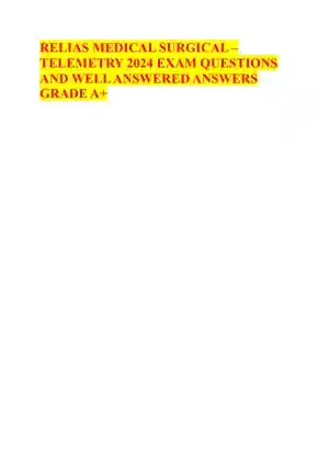2024 RELIAS Medical Surgical � Telemetry Practice Exam with Answers (158 Solved Questions)